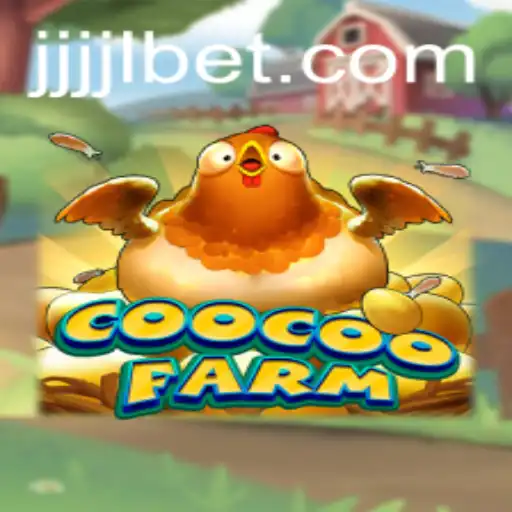 CooCooFarm: A New Frontier in Gaming with JJJJL BET