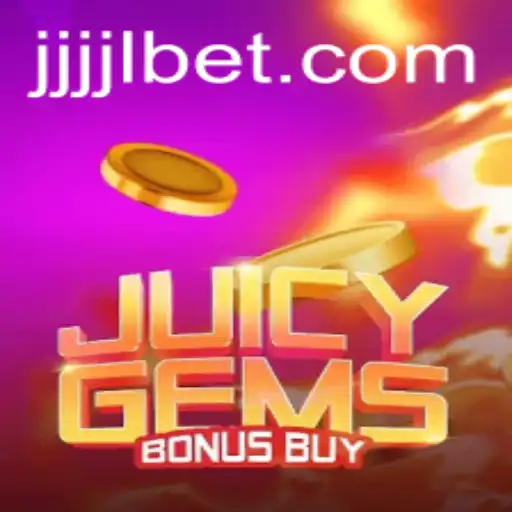 Exploring the Thrills of JuicyGemsBonusBuy and the Intriguing World of JJJJL BET